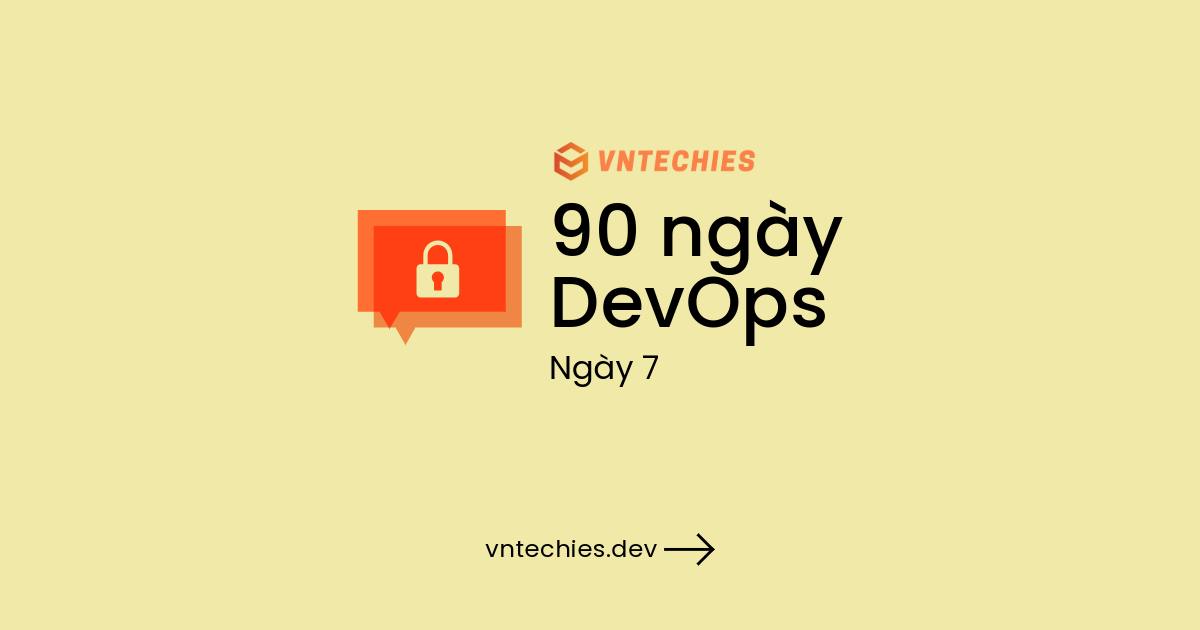 Ngày 7: Tổng quan về Lập trình an toàn